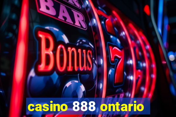 casino 888 ontario