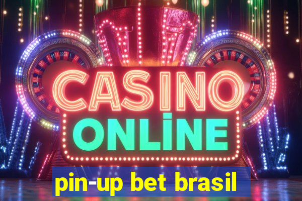 pin-up bet brasil