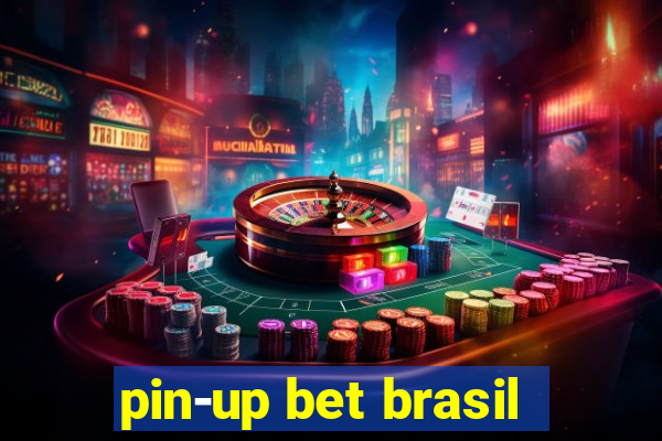 pin-up bet brasil