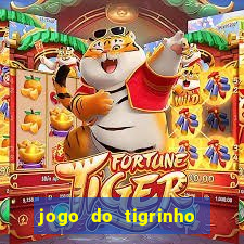 jogo do tigrinho é verdade