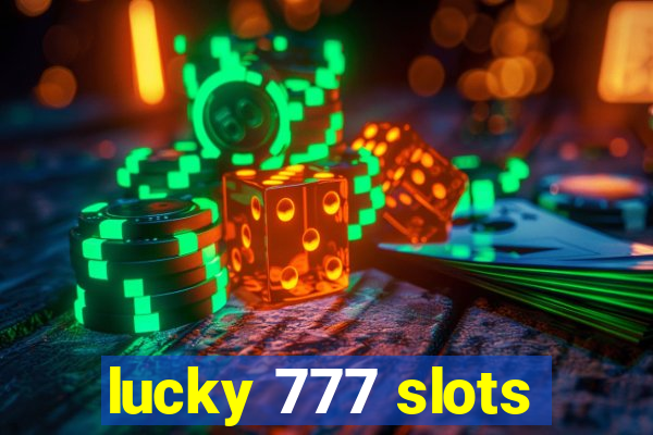 lucky 777 slots