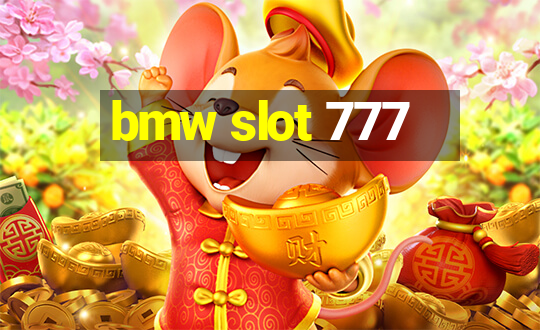 bmw slot 777