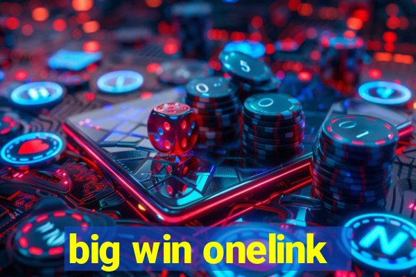 big win onelink