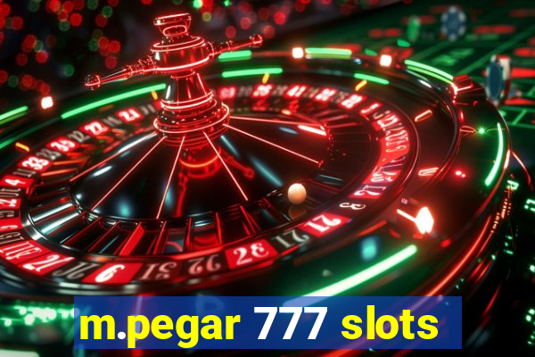 m.pegar 777 slots