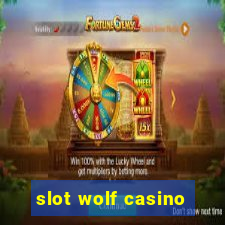 slot wolf casino