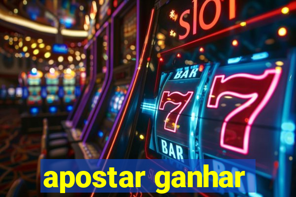 apostar ganhar