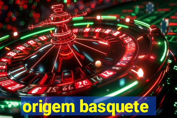 origem basquete