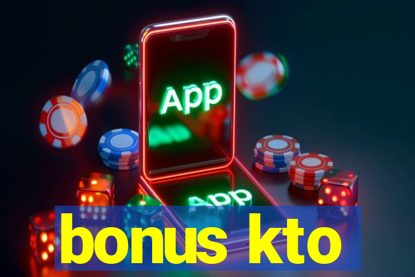 bonus kto