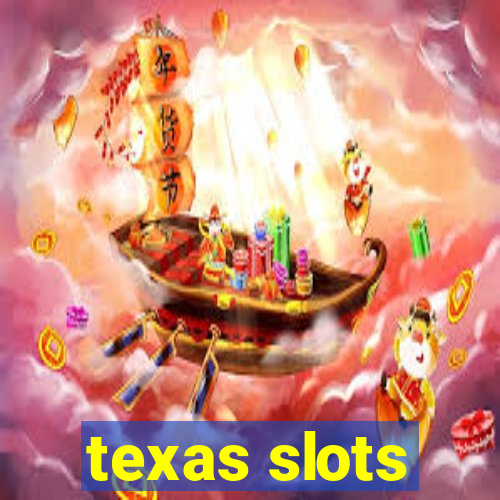 texas slots