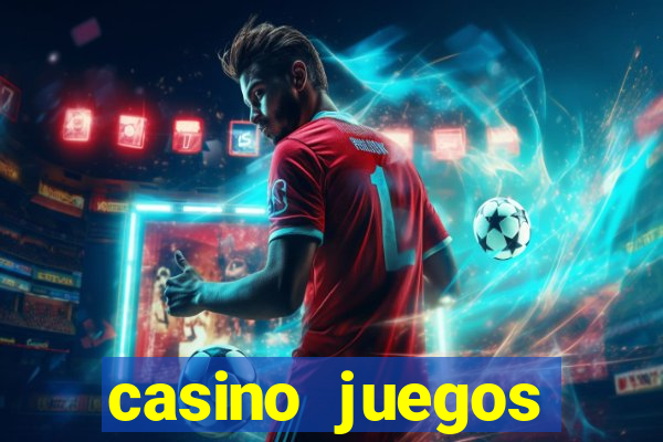 casino juegos gratis maquinas