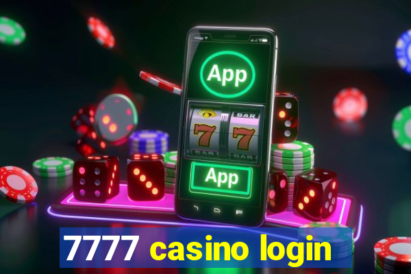 7777 casino login