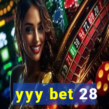 yyy bet 28