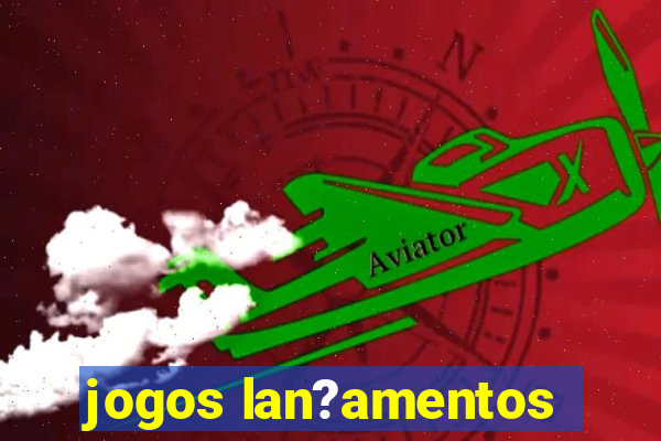 jogos lan?amentos