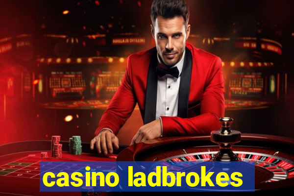 casino ladbrokes