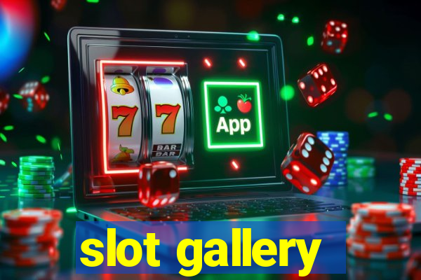 slot gallery