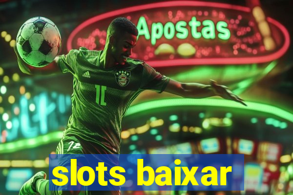 slots baixar