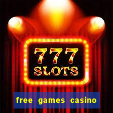 free games casino slot machines