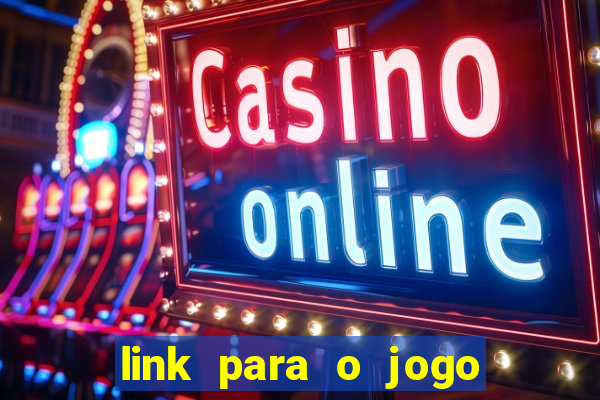 link para o jogo do tigrinho