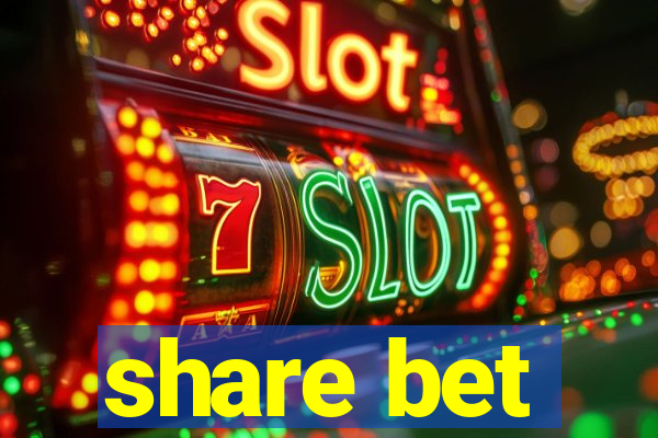 share bet