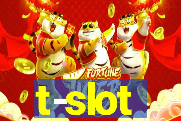 t-slot