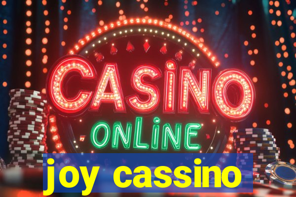 joy cassino