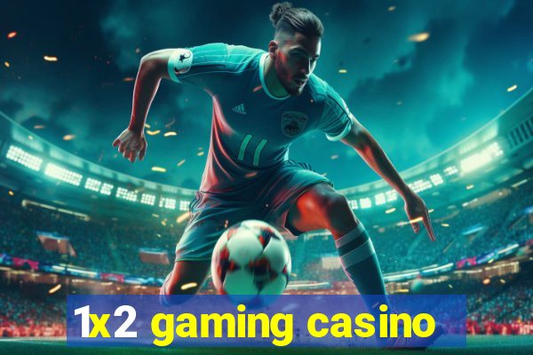 1x2 gaming casino