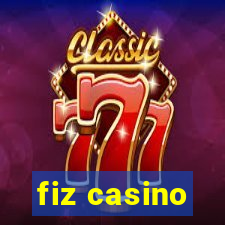 fiz casino