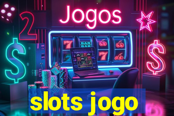 slots jogo