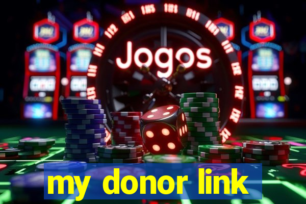 my donor link