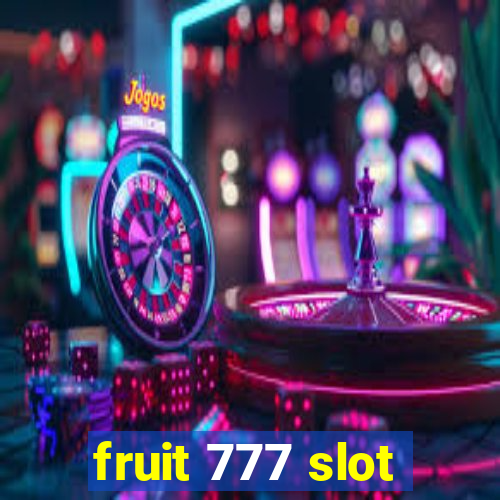 fruit 777 slot