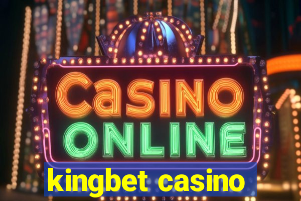 kingbet casino