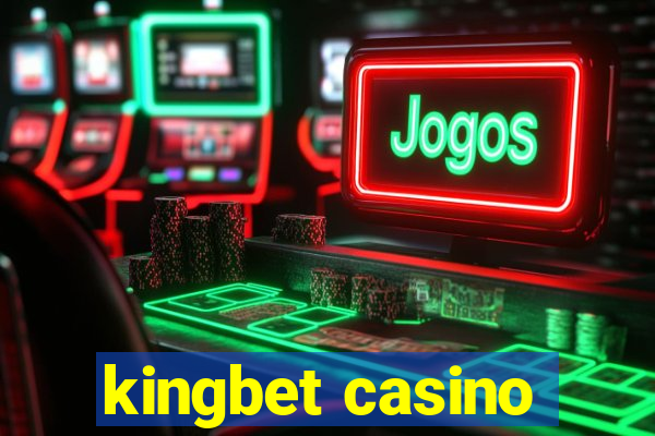 kingbet casino