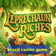 brazil casino game