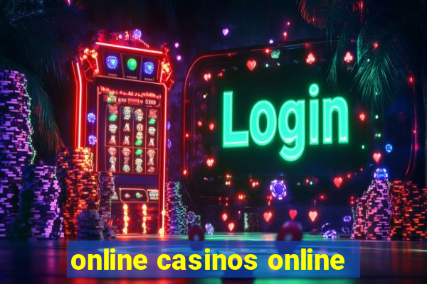 online casinos online