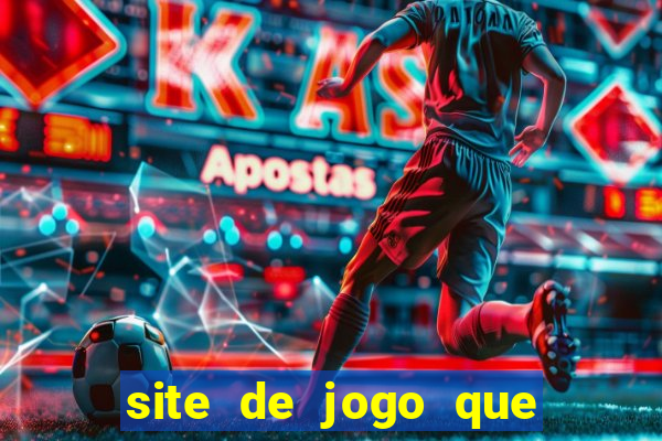 site de jogo que ganha dinheiro