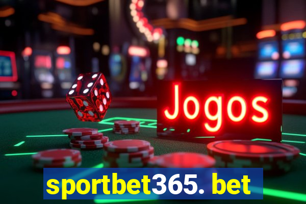 sportbet365. bet