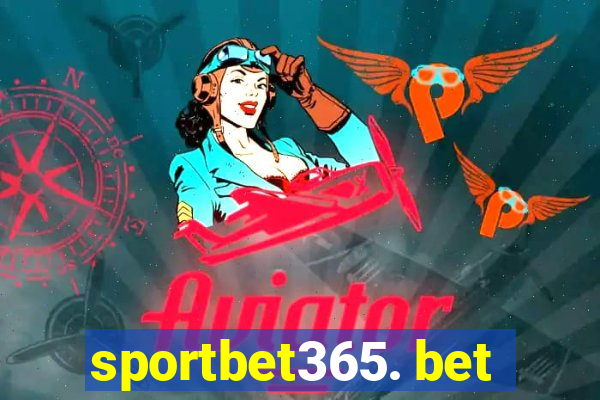 sportbet365. bet