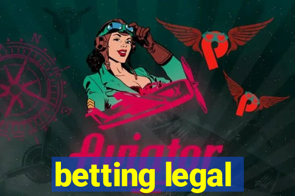 betting legal