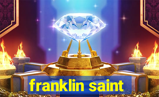 franklin saint