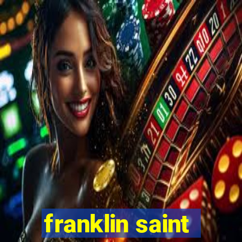 franklin saint