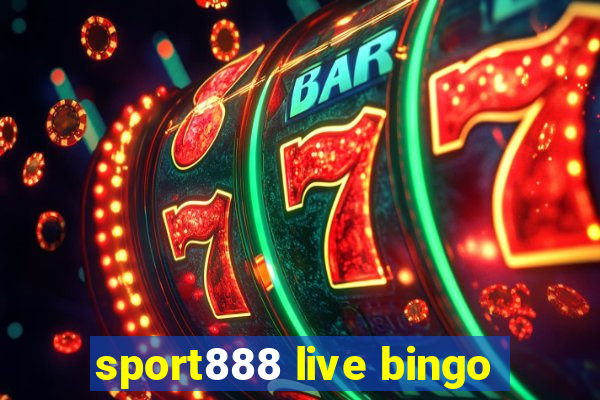 sport888 live bingo