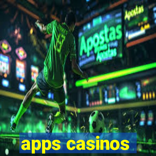 apps casinos