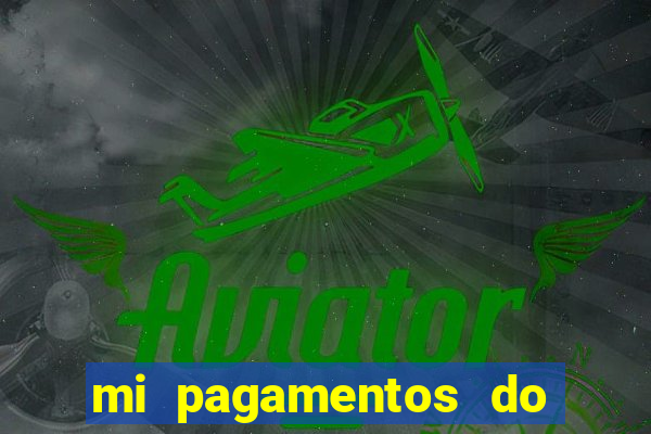 mi pagamentos do brasil ltda