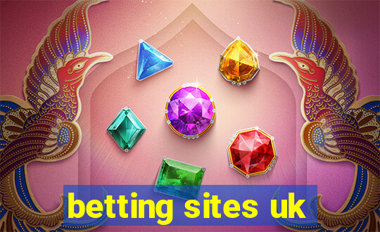 betting sites uk