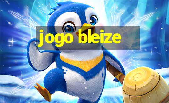 jogo bleize