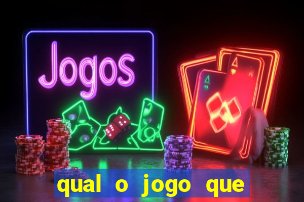 qual o jogo que ganha dinheiro