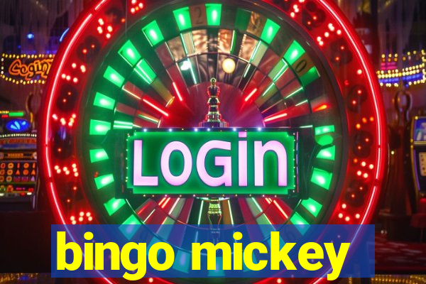 bingo mickey