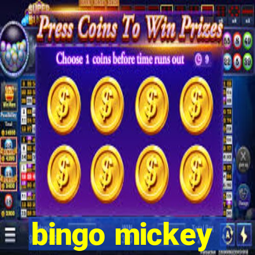 bingo mickey