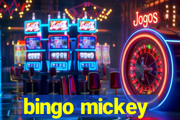 bingo mickey