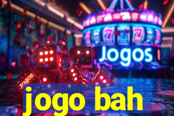 jogo bah